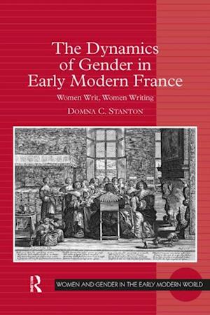 Dynamics of Gender in Early Modern France