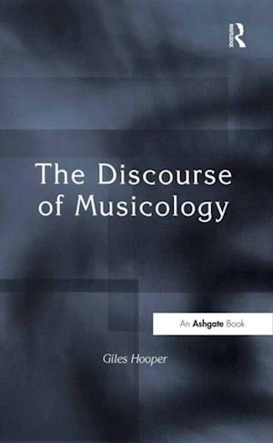 The Discourse of Musicology