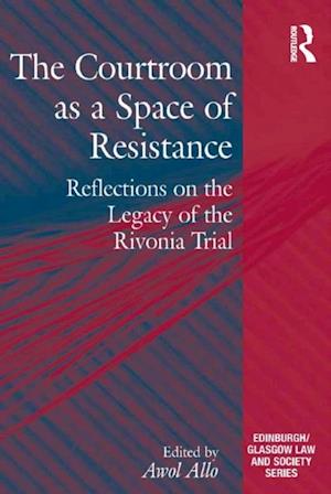 Courtroom as a Space of Resistance