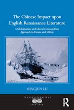 Chinese Impact upon English Renaissance Literature