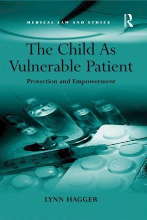 The Child As Vulnerable Patient