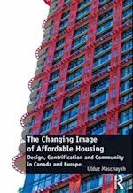 The Changing Image of Affordable Housing