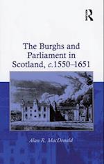 Burghs and Parliament in Scotland, c. 1550-1651