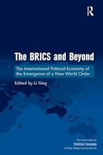 The BRICS and Beyond