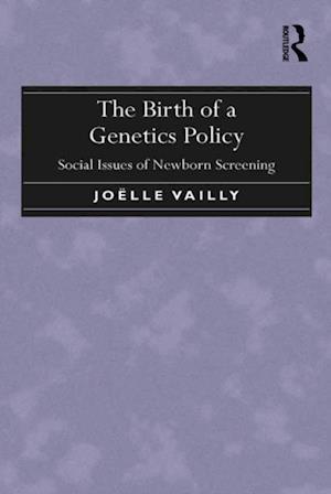 Birth of a Genetics Policy