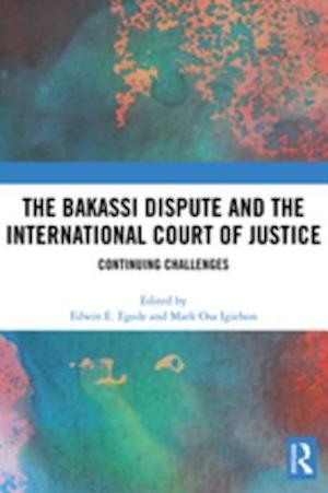 The Bakassi Dispute and the International Court of Justice