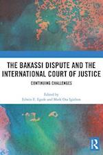 The Bakassi Dispute and the International Court of Justice