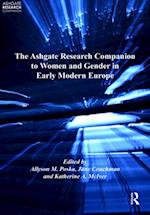 Ashgate Research Companion to Women and Gender in Early Modern Europe
