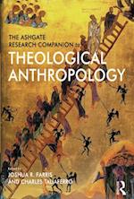 Ashgate Research Companion to Theological Anthropology