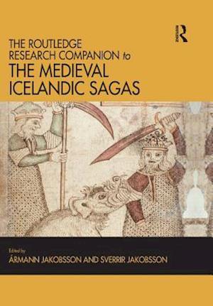 Routledge Research Companion to the Medieval Icelandic Sagas