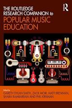 Routledge Research Companion to Popular Music Education