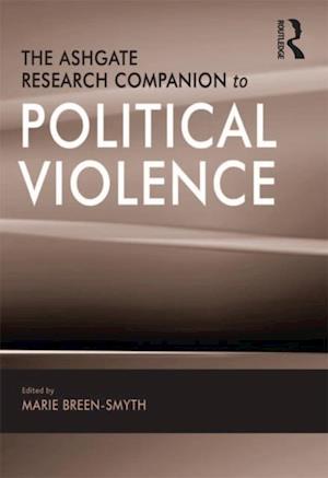 Ashgate Research Companion to Political Violence