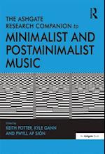 The Ashgate Research Companion to Minimalist and Postminimalist Music