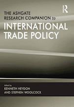Ashgate Research Companion to International Trade Policy