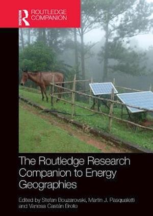 Routledge Research Companion to Energy Geographies