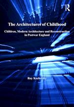 Architectures of Childhood