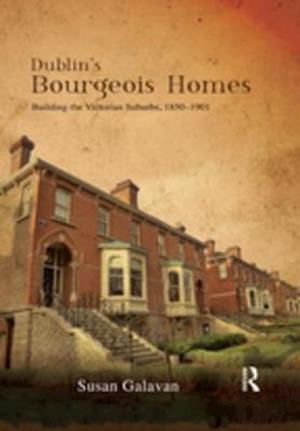 Dublin’s Bourgeois Homes