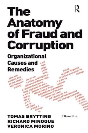 The Anatomy of Fraud and Corruption