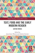 Text, Food and the Early Modern Reader