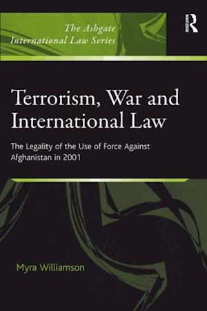 Terrorism, War and International Law