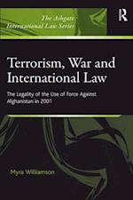 Terrorism, War and International Law