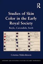 Studies of Skin Color in the Early Royal Society