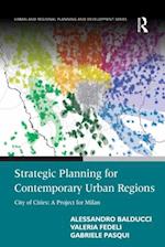 Strategic Planning for Contemporary Urban Regions