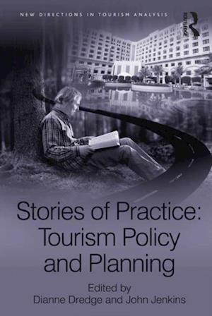 Stories of Practice: Tourism Policy and Planning