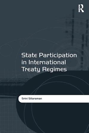 State Participation in International Treaty Regimes