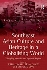 Southeast Asian Culture and Heritage in a Globalising World