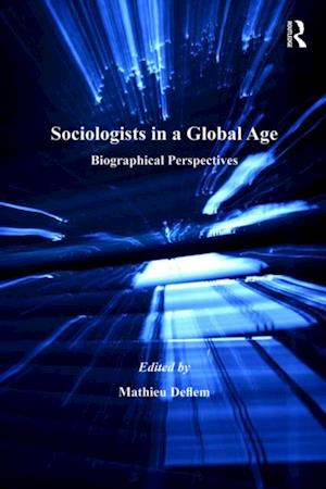 Sociologists in a Global Age