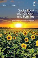 Social Work with Children and Families