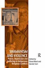 Shamanism and Violence