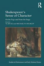 Shakespeare''s Sense of Character