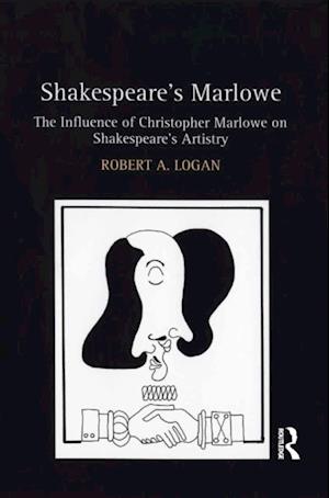 Shakespeare''s Marlowe