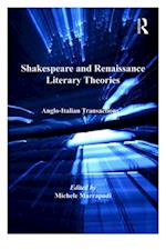 Shakespeare and Renaissance Literary Theories