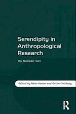 Serendipity in Anthropological Research