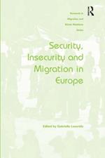 Security, Insecurity and Migration in Europe