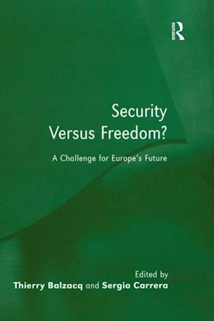 Security Versus Freedom?