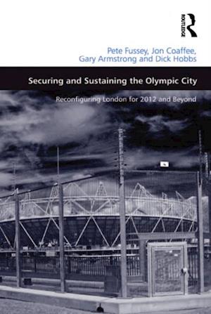 Securing and Sustaining the Olympic City