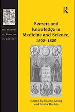 Secrets and Knowledge in Medicine and Science, 1500–1800