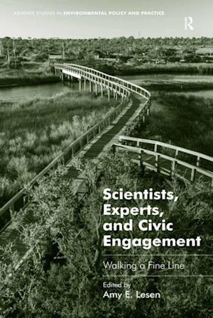 Scientists, Experts, and Civic Engagement