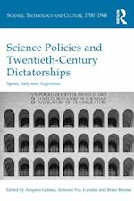 Science Policies and Twentieth-Century Dictatorships