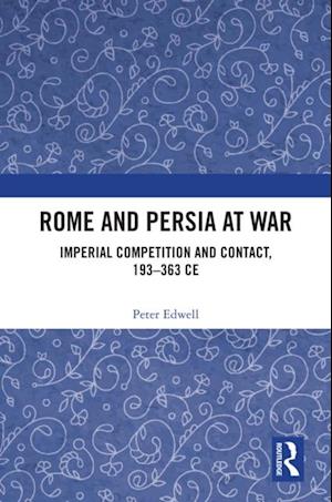 Rome and Persia at War