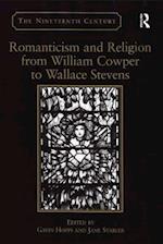 Romanticism and Religion from William Cowper to Wallace Stevens