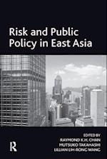 Risk and Public Policy in East Asia