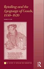 Retailing and the Language of Goods, 1550-1820