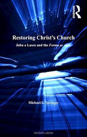 Restoring Christ''s Church