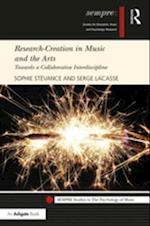 Research-Creation in Music and the Arts
