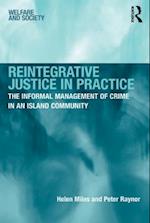 Reintegrative Justice in Practice